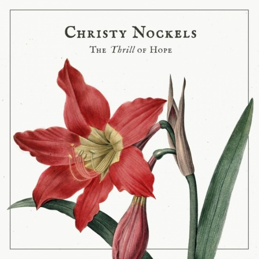 christy-nockels-christmas-record-the-thrill-of-hope